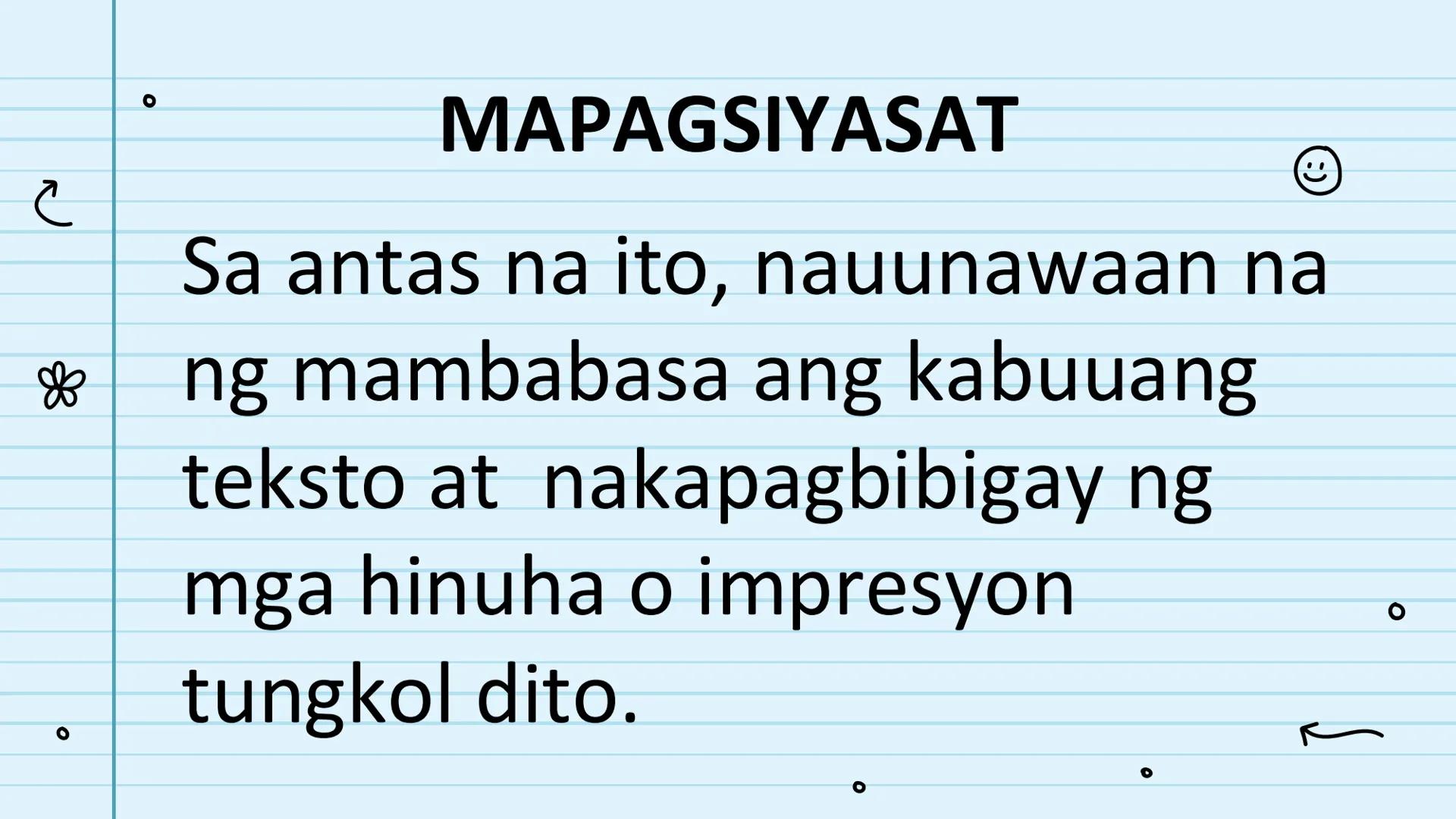 le
☆
Pagbasa at Pagsusuri
ng Iba't Ibang Teksto
Tungo sa
Pananaliksik
😊 UNANG
KWARTER NILALAMAN
PAMANTAYANG
PANGNILALAMAN
PAMANTAYAN SA PAG