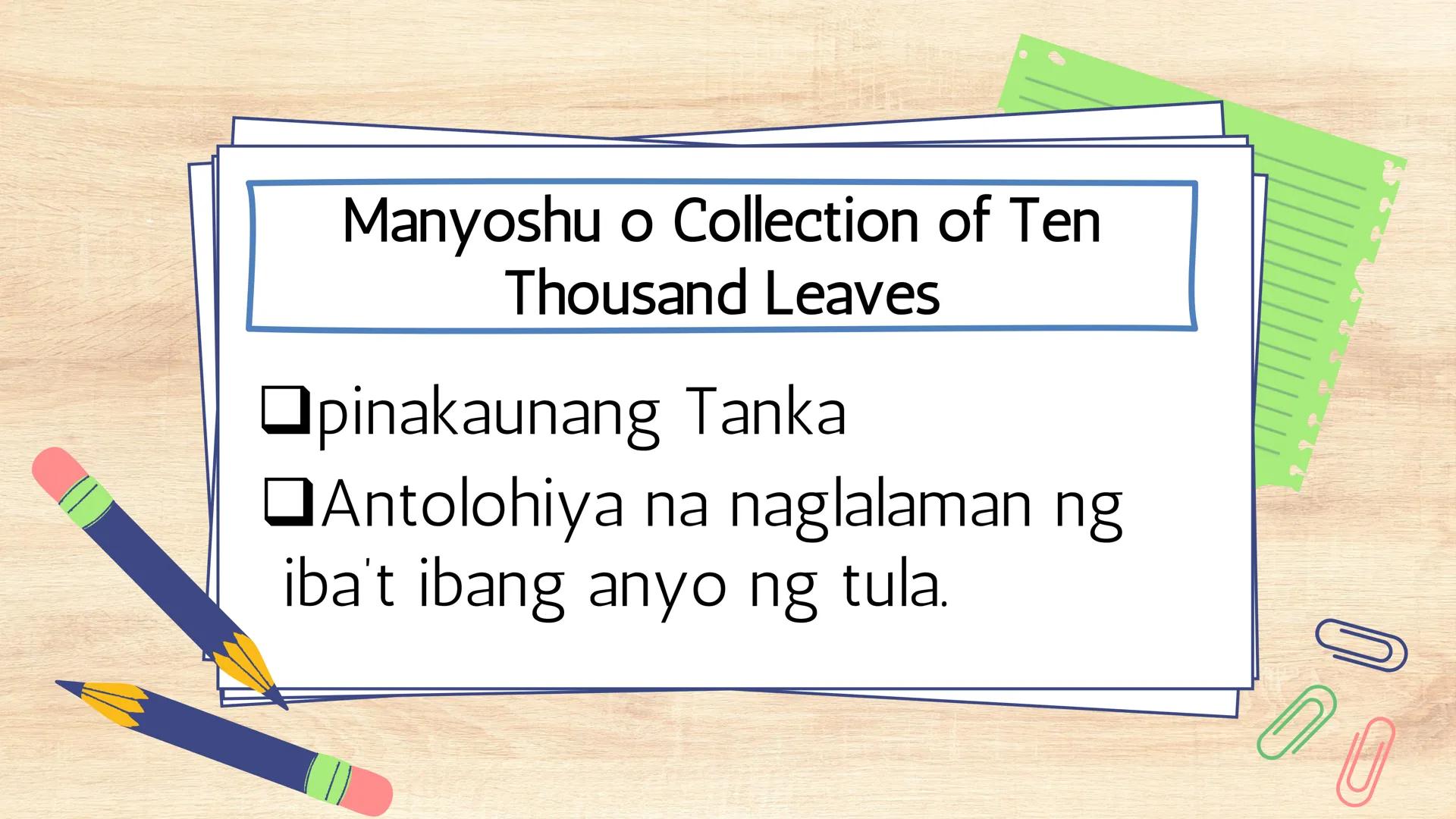 # FILIPINO 9
Ikalawang Markahan MGA KASANAYANG DAPAT MONG MATUTUHAN:
• Nasusuri ang pagkakaiba at pagkakatulad ng estilo ng pagbuo ng tanka