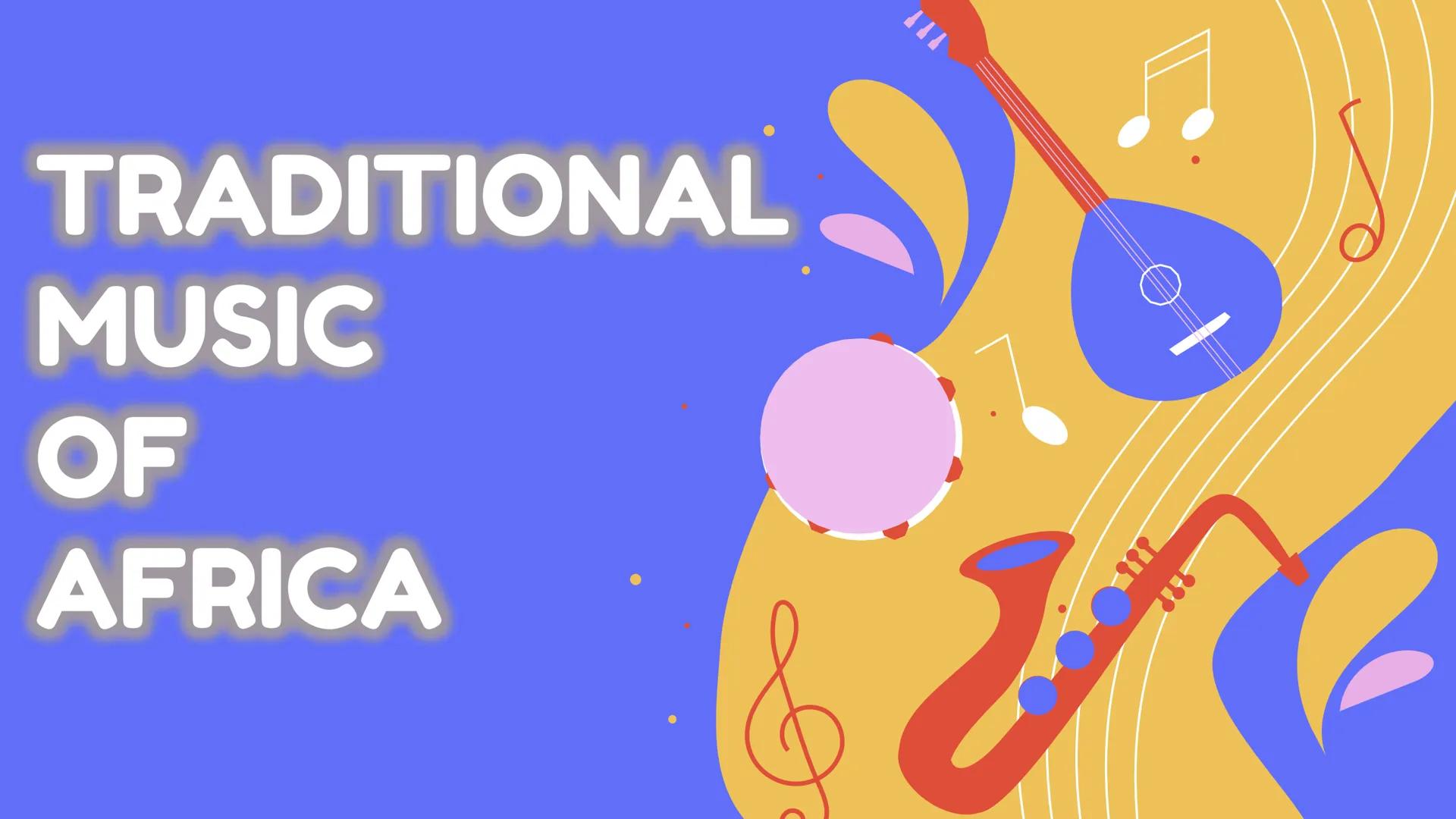 # Music of
# AFRICA
Afro-Latin American and Popular Music # TRADITIONAL
MUSIC
OF
AFRICA African traditional music
is mainly functional i