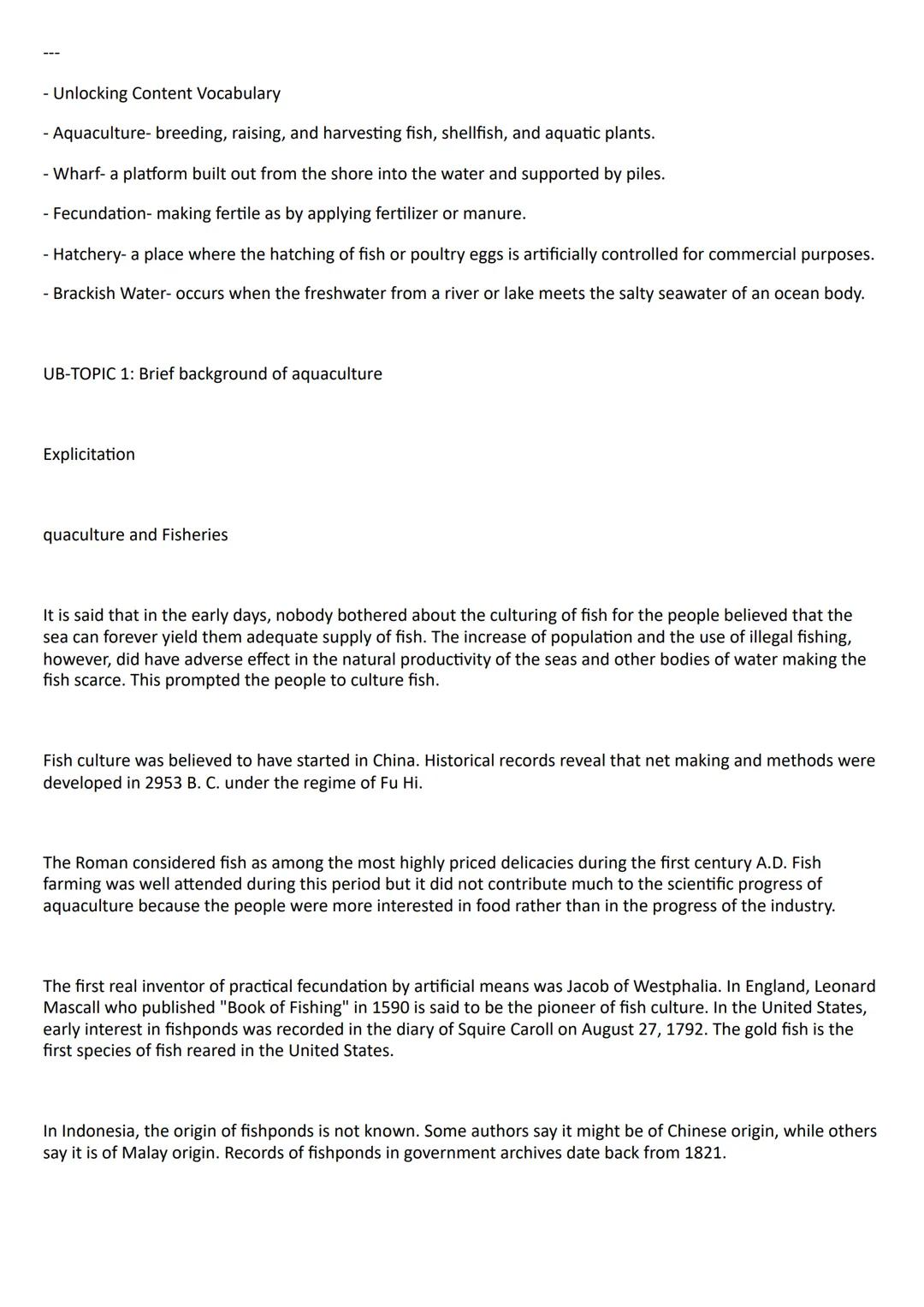 - Unlocking Content Vocabulary
- Aquaculture- breeding, raising, and harvesting fish, shellfish, and aquatic plants.
- Wharf- a platform bui
