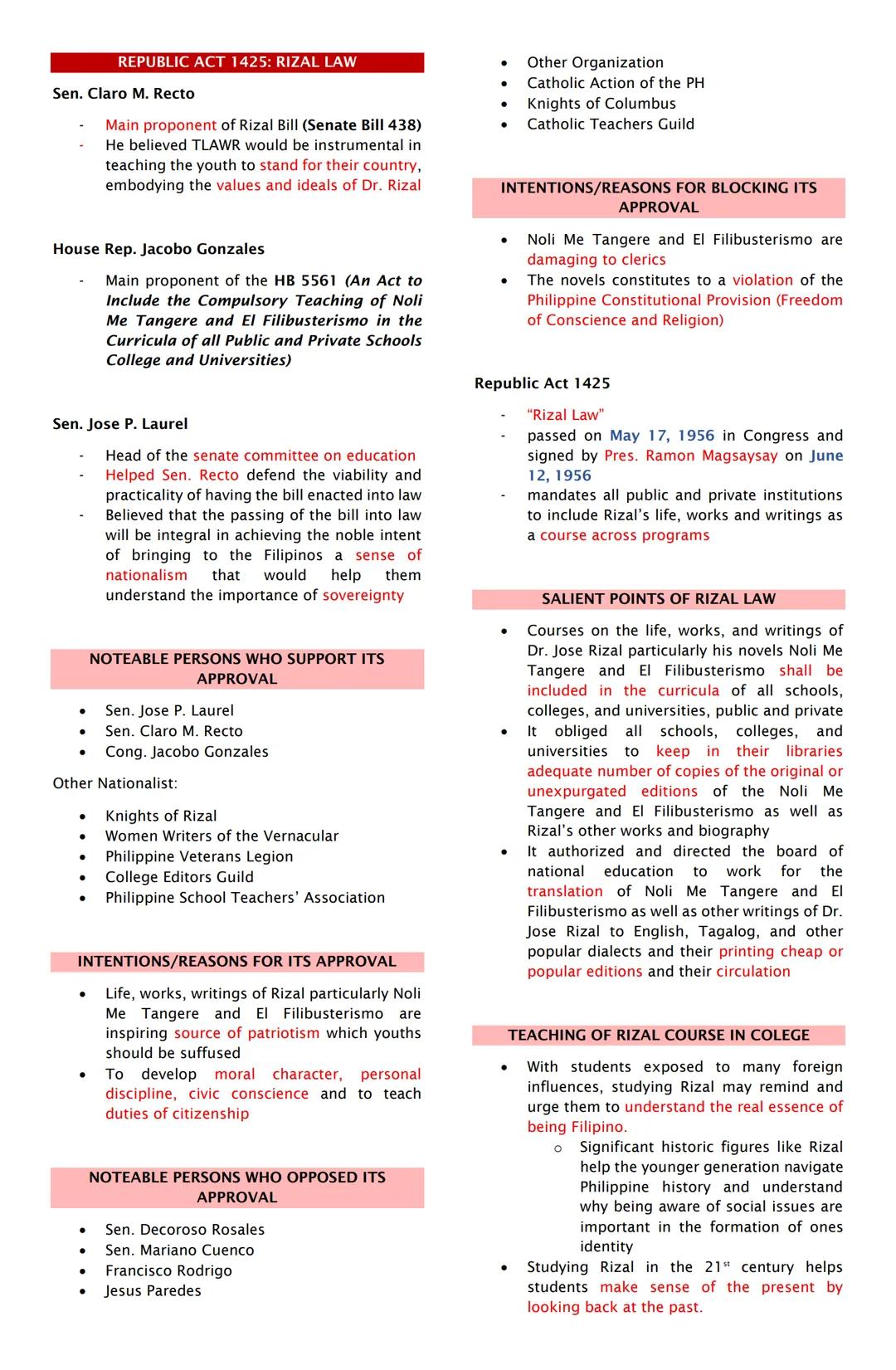 REPUBLIC ACT 1425: RIZAL LAW
Sen. Claro M. Recto
Main proponent of Rizal Bill (Senate Bill 438)
He believed TLAWR would be instrumental in
t