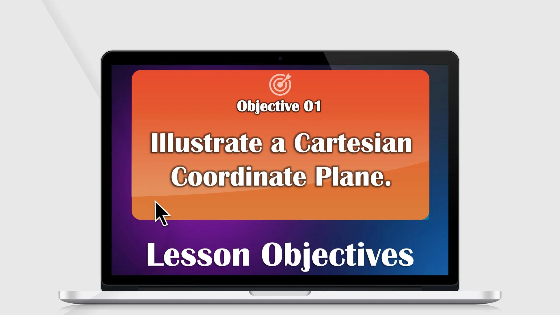 CASIMIRO A. YNARES SR. MEMORIAL
NATIONAL HIGH SCHOOL
DIVISION OF RIZAL
Cartesian
Coordinate
Plane
QUARTER II
Week I
BAGONG PILIPINAS
Dep