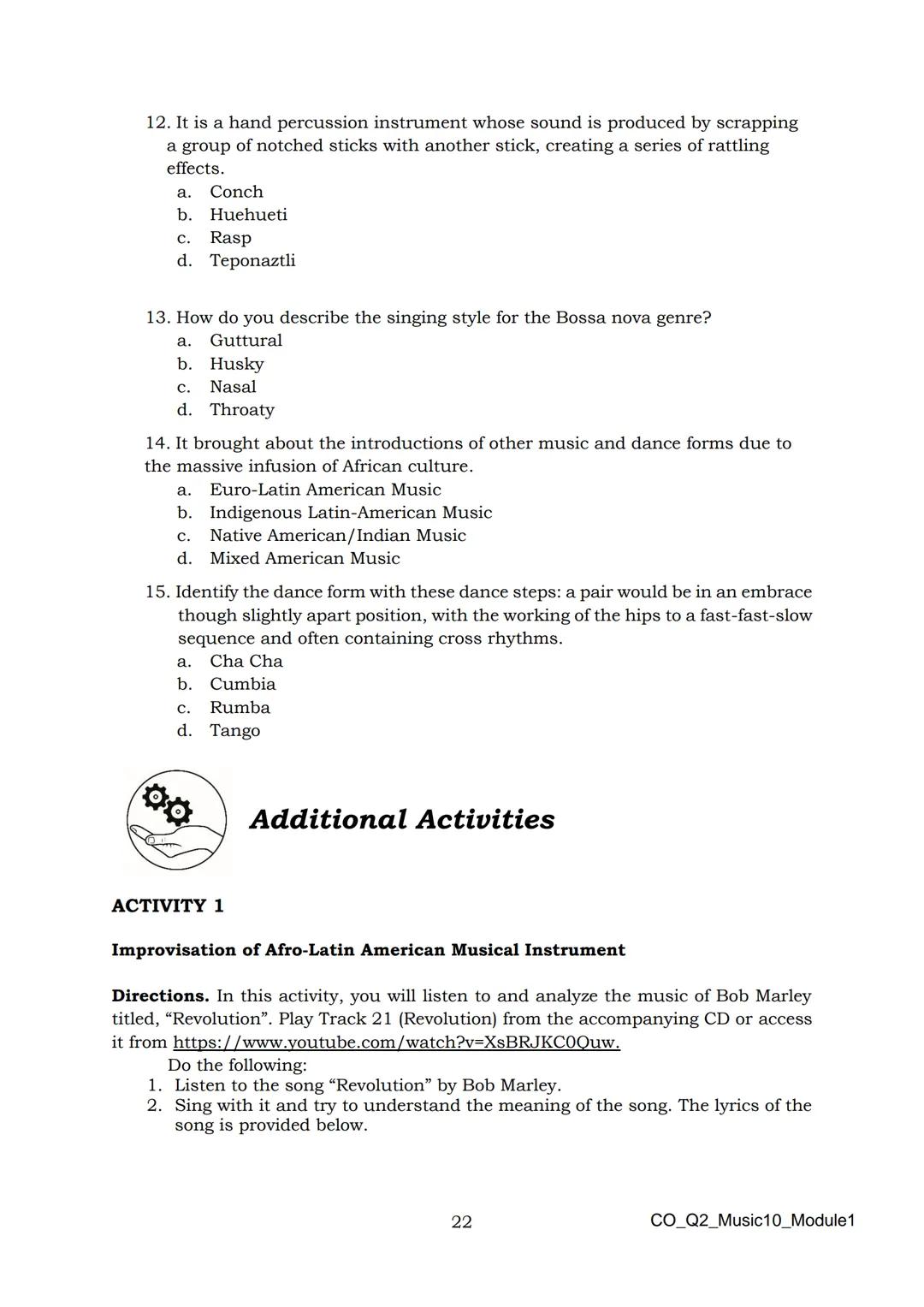 10
DepED
DEPARTMENT OF EDUCATION
Music
Quarter 2 - Module 1:
Afro-Latin American
and Popular Music
CO_Q2_Music10_Module1
ALTERNATIVE DELI
