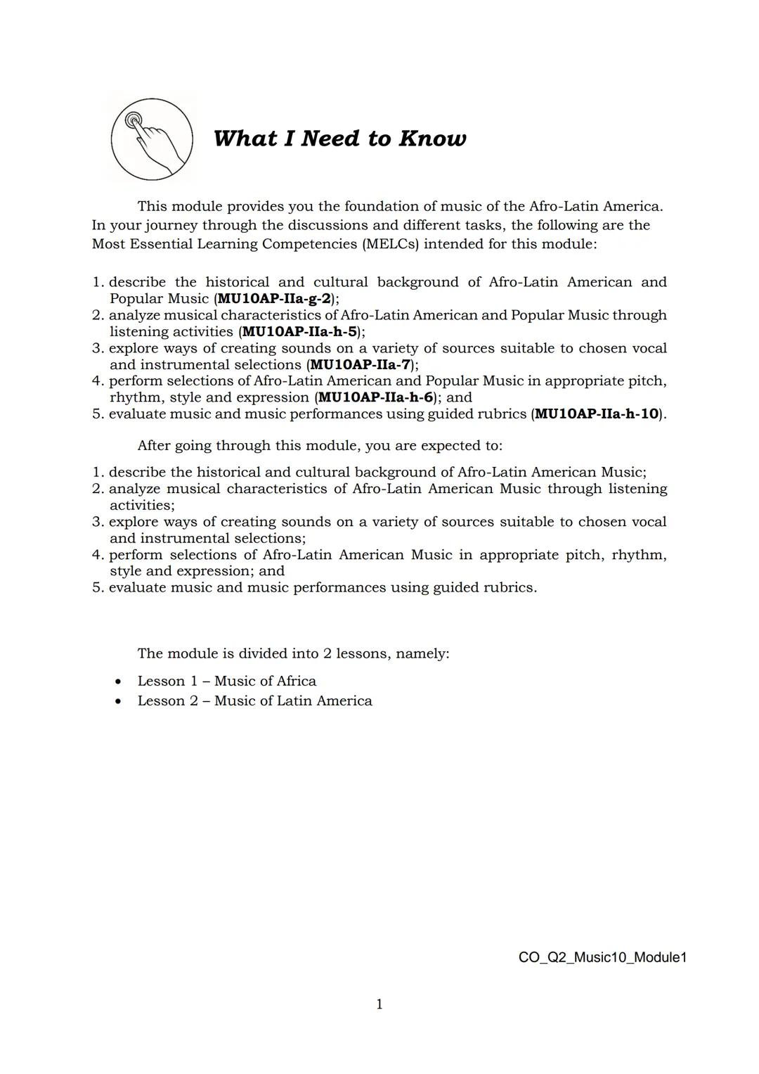 10
DepED
DEPARTMENT OF EDUCATION
Music
Quarter 2 - Module 1:
Afro-Latin American
and Popular Music
CO_Q2_Music10_Module1
ALTERNATIVE DELI