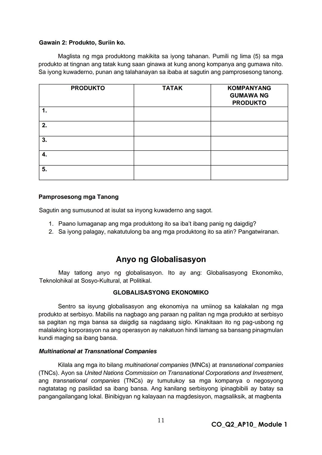 10
DepED
DEPARTMENT OF EDUCATION
Araling Panlipunan
Ikalawang Markahan – Modyul 1:
Globalisasyon
CO_Q2_AP10_ Module 1
ALTERNATIVE DELIVE