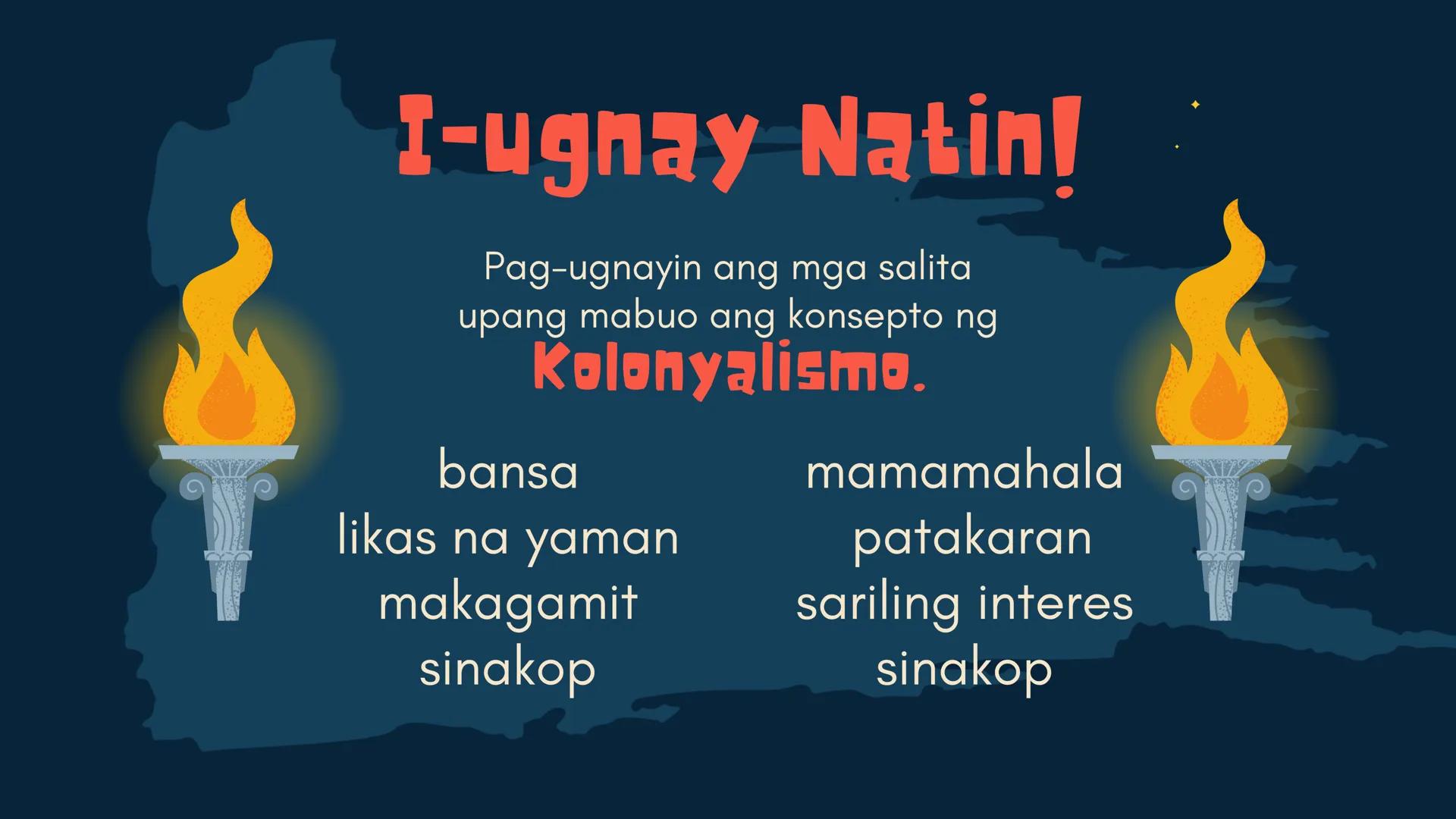 S
180 200 220 240 20
MS
N
W
280
Kolonyalismo at
Imperyalismo sa
Timog-Silangang Asya
ARALING PANLIPUNAN 7
Q2 - Aralin 1 # Sino sya? #
FADIN