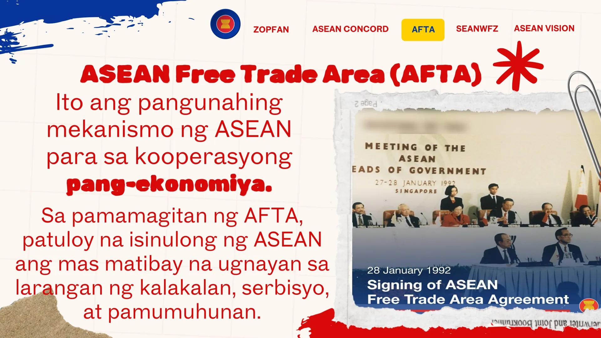 DepED
MATATAG
BAGONG PILIPINAS
*
ZOPFAN
ASEAN CONCORD
AFTA
SEANWFZ ASEAN VISION
TAGUMPAY
ng ASEAN
sa Pagkamit ng Kaunlaran
at Kapayapaan sa