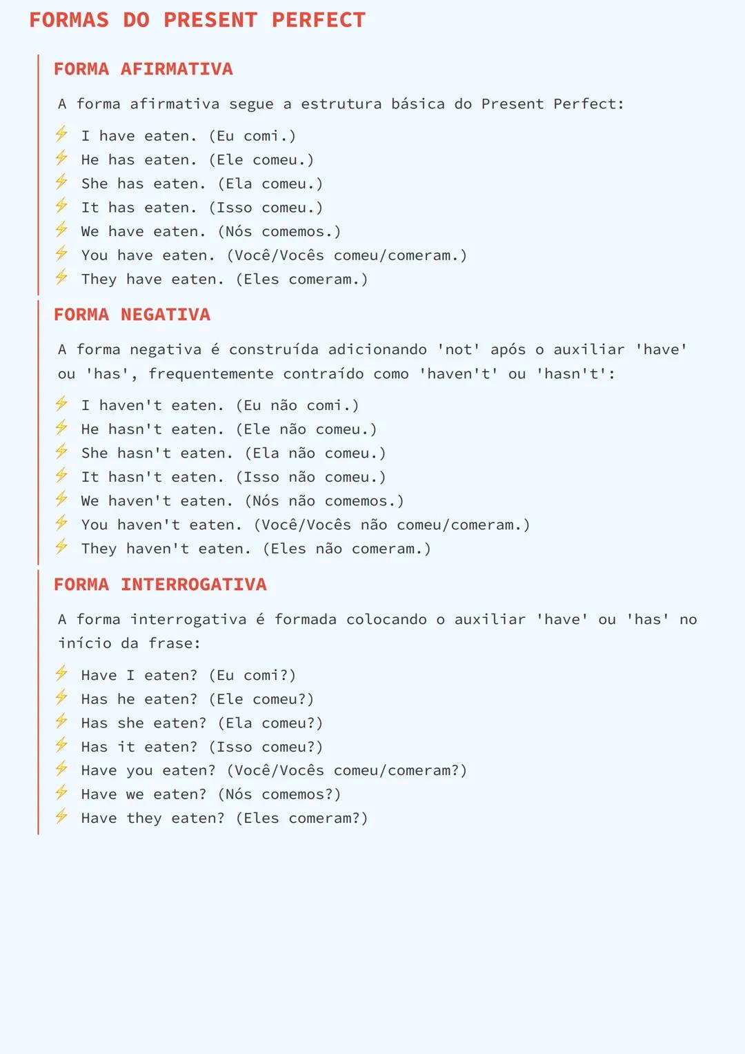 # PRESENTE PERFEITO EM INGLÊS (PRESENT
PERFECT)
# O QUE É O PRESENT PERFECT?
O Present Perfect é um tempo verbal em inglês que expressa qu